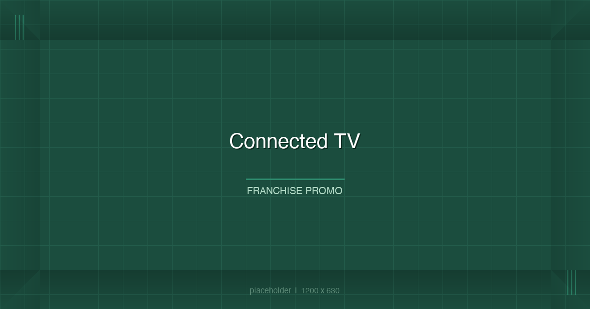 Connected TV streaming interface showing franchise brand advertisement
